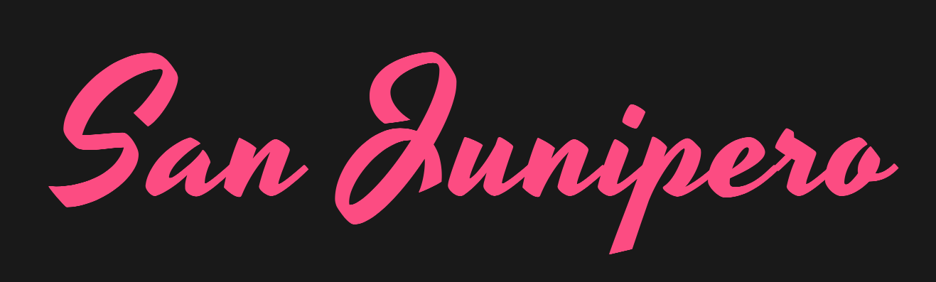 The text San Junipero styled in a pink script font on a black background