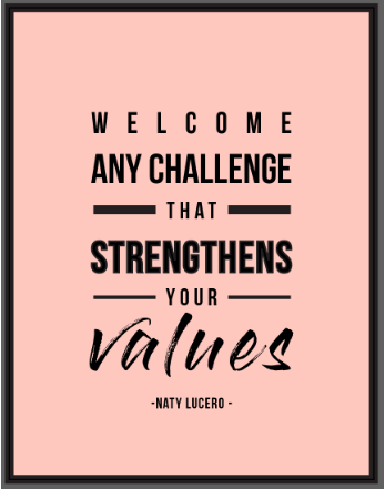 Typography Illustrator project example: Welcome any challege that strengthens your values