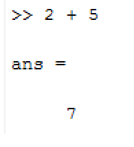 2+5=7 is shown in MATLAB command window