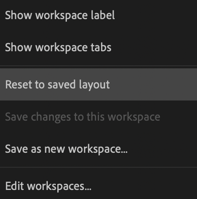 Workspace reset menu option