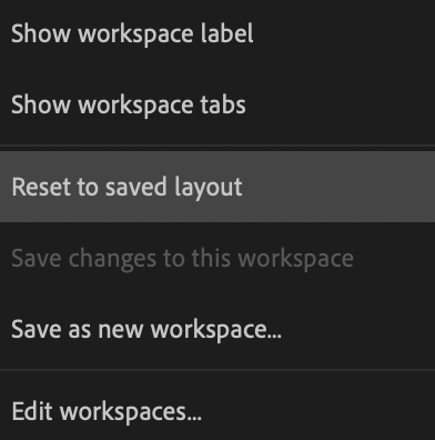 Various workspace menu items with "Reset to saved layout" selected