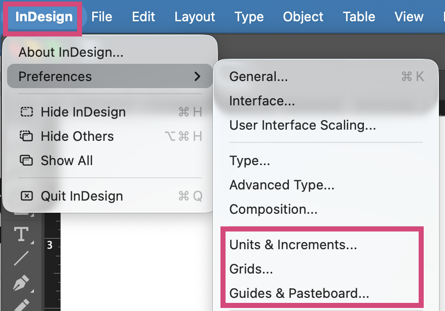 InDesign Preferences menu with "Units & Increments...", "Grids..." and "Guides & Pasteboard" options highlighted